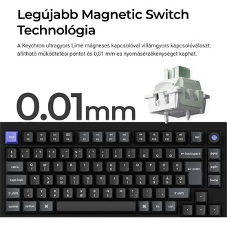 Keychron Q1 HE 8K USB magyar Ultra-fast Lime Magnetic mechanikus billentyűzet fekete